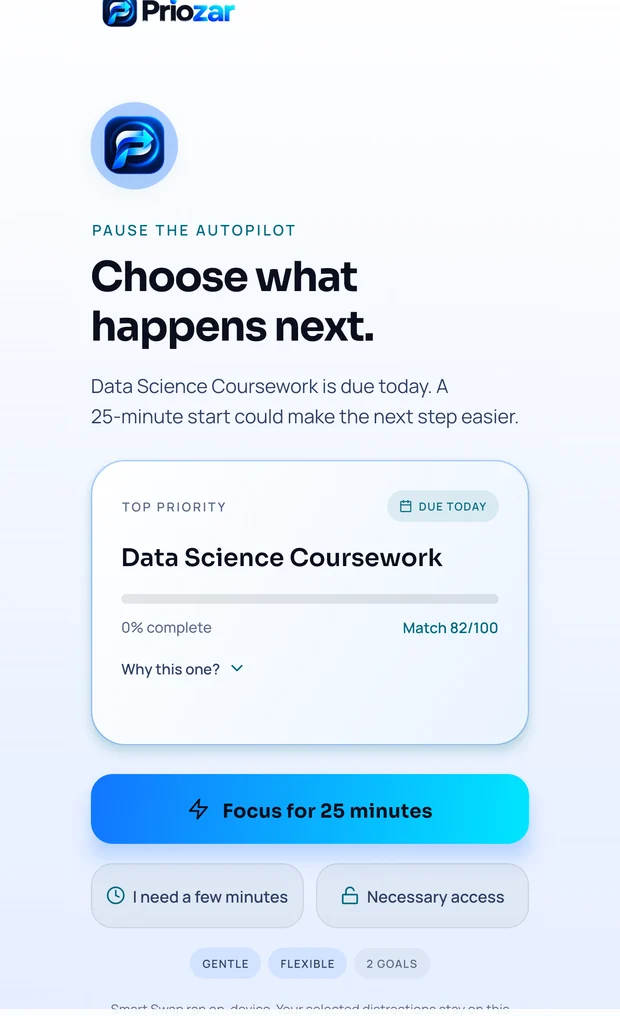 Priozar interrupting a distracting app, offering a specific task called Data Science Coursework with a button reading Focus for 25 minutes, and smaller options to take a few minutes or use necessary access.